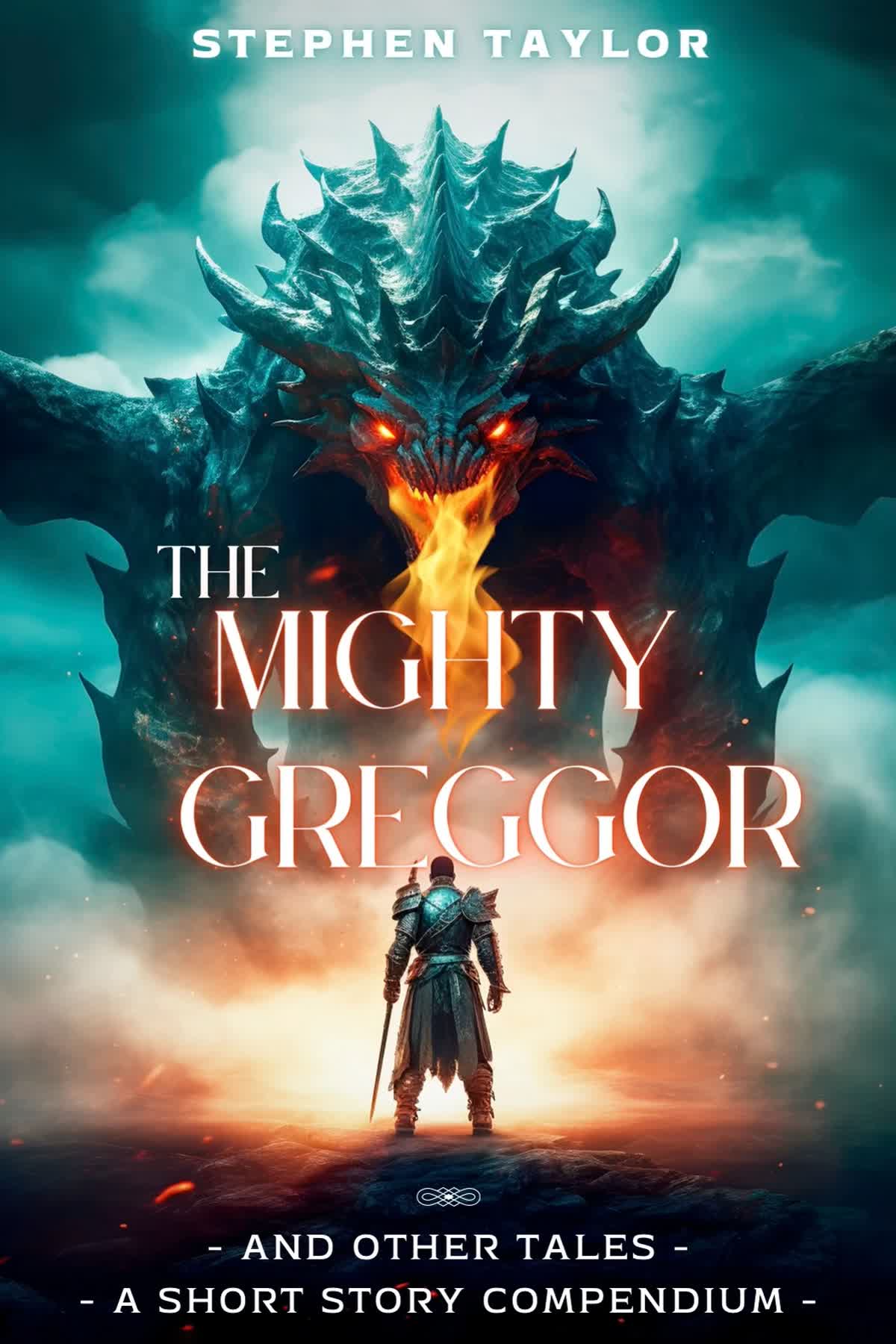 Cover art for The Mighty Greggor And Other Tales - A Compendium
